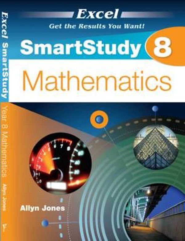 Cover Art for 9781741254747, Excel SmartStudy - Year 8 Mathematics by Pascal Press