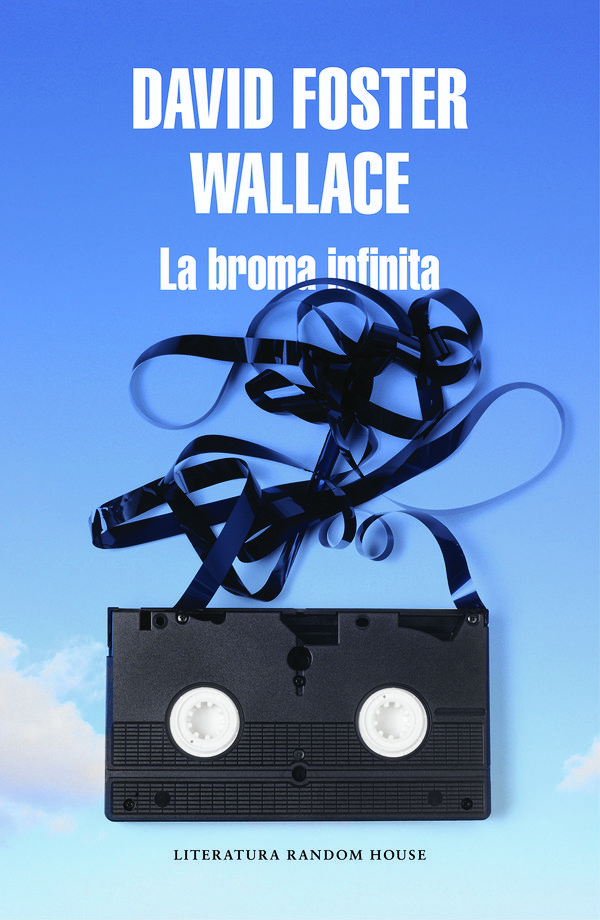 Cover Art for 9788439732020, La Broma Infinita by David Foster Wallace