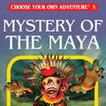 Cover Art for 9780553231861, Mystery of the Maya by R. A. Montgomery, Richard Anderson