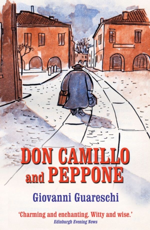Cover Art for 9781900064262, Don Camillo and Peppone (The Don Camillo Series Book 3) by Giovanni Guareschi