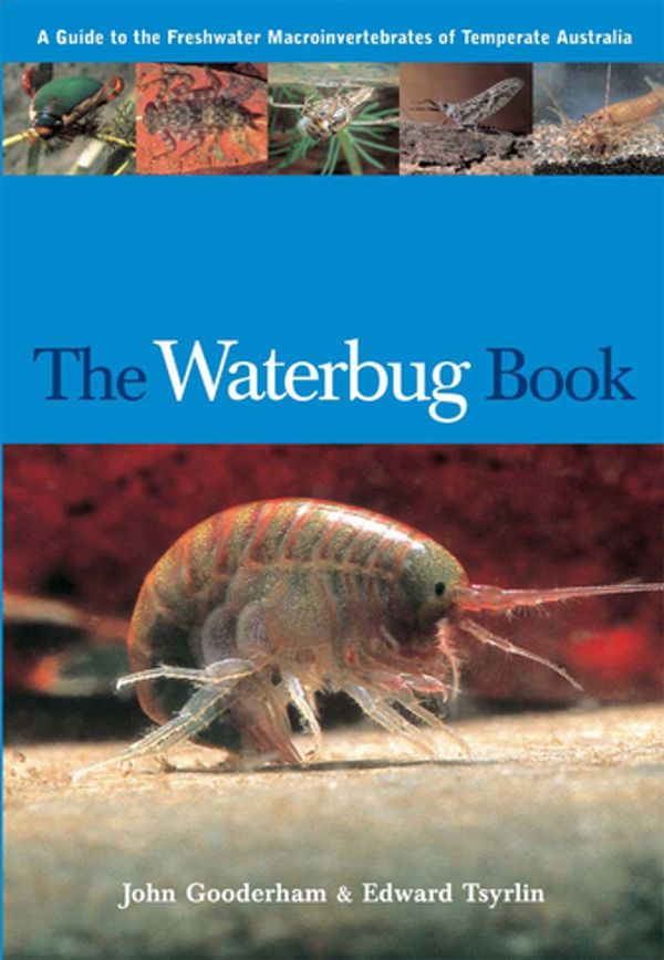 Cover Art for 9780643099715, The Waterbug Book by John Gooderham