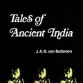 Cover Art for 9780226846477, Tales of Ancient India by Van Buitenen