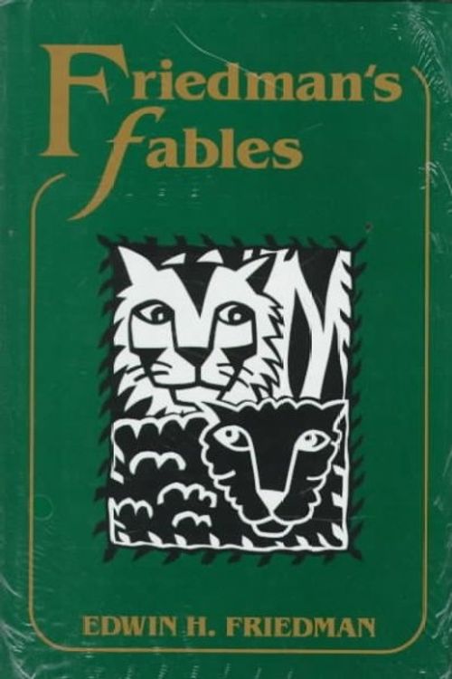 Cover Art for 9780898624403, Friedman's Fables by Edwin H. Friedman