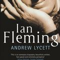 Cover Art for 9781780225531, Ian Fleming by Andrew Lycett