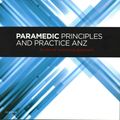 Cover Art for 9780729541275, Paramedic Principles and Practice ANZ by Grantham Asm mbbs fracgp, Hugh