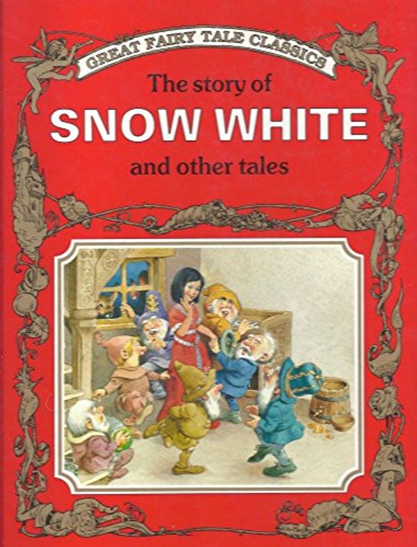 Cover Art for 9782921171168, The Story of Snow White and Other Tales by Holeinone, Wolf