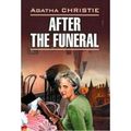 Cover Art for 9785992503845, After the funeral by Агата Кристи