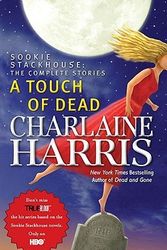 Cover Art for 9780441017836, A Touch of Dead by Charlaine Harris