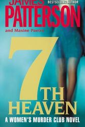 Cover Art for B00DWWFY8G, 7th Heaven by Patterson, James, Paetro, Maxine [Vision,2009] (Mass Market Paperback) Reprint Edition by James Patterson