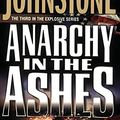 Cover Art for B013ZNGZBG, Anarchy In The Ashes by William W. Johnstone