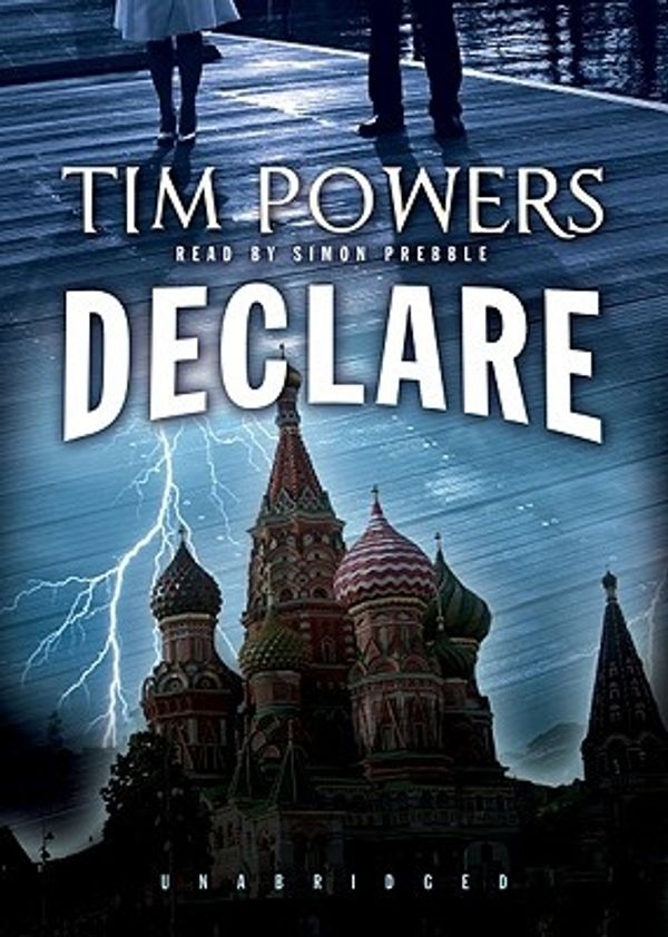Cover Art for 9781441757135, Declare by Tim Powers