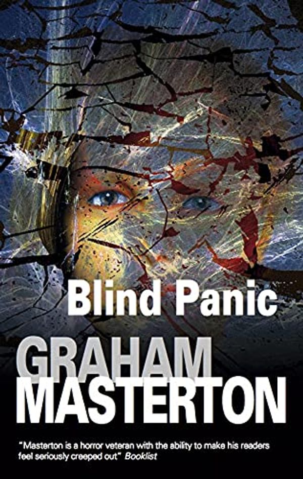 Cover Art for 9780727879806, Blind Panic by Graham Masterton