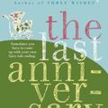 Cover Art for 9780060890681, The Last Anniversary by Liane Moriarty