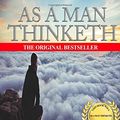 Cover Art for 9781535415200, As A Man Thinketh by James Allen