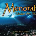 Cover Art for 9781512491388, Menorah Under the Sea by Esther Susan Heller