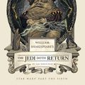 Cover Art for 9781594747144, William Shakespeare's Star Wars: The Jedi Doth Return by Ian Doescher