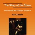 Cover Art for 9781425058654, The Story of the Stone by Cao Xueqin