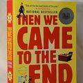 Cover Art for 9780316016384, Then We Came to the End by Joshua Ferris