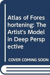 Cover Art for 9780442215941, Atlas of Foreshortening by John Cody