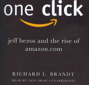 Cover Art for 9781455126729, One Click by Richard L. Brandt