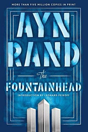 Cover Art for B00E28LDV6, The Fountainhead CENTENNIAL EDITION Edition by Ayn Rand published by Plume (1994) by Ayn Rand