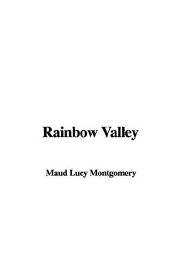 Cover Art for 9781435311909, Rainbow Valley by Maud Lucy Montgomery