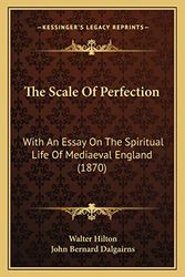 Cover Art for 9781167224133, The Scale of Perfection by Walter Hilton, John Bernard Dalgairns