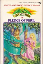 Cover Art for 9780451136275, Pledge of Peril (Dragontales #13) by Rhondi Vilott