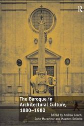 Cover Art for 9781472459916, The Baroque in Architectural Culture, 1880-1980 by Andrew Leach