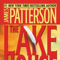 Cover Art for 9781600249716, Lake House, The by James Patterson