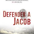 Cover Art for 9788499707907, Defender a Jacob by William Landay