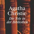 Cover Art for 9783502518020, Die Tote in der Bibliothek by Agatha Christie