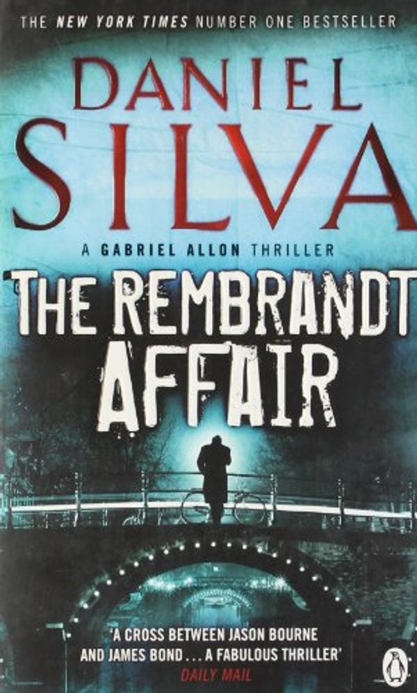Cover Art for 9780241954270, The Rembrandt Affair by Daniel Silva