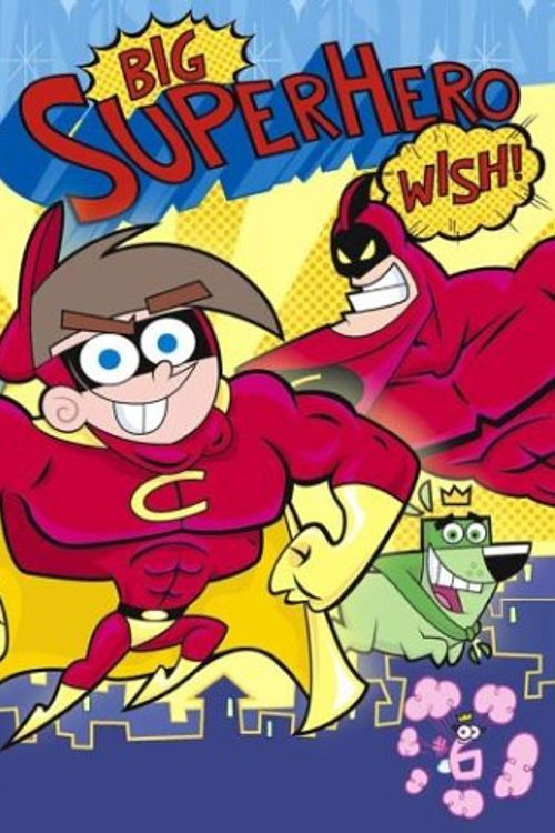 Cover Art for 9780689871849, Big Superhero Wish! (Fairly OddParents (8x8)) by Erica Pass