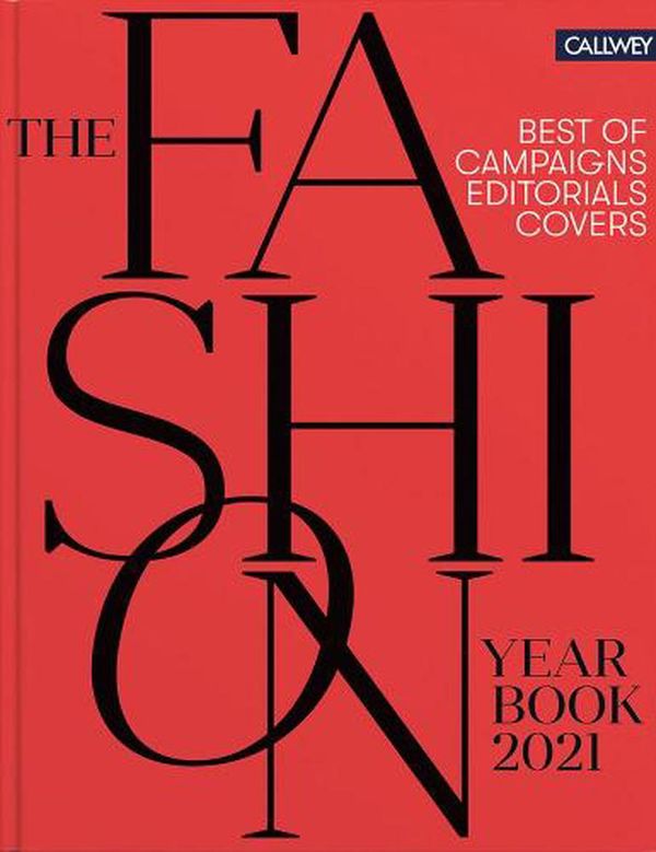 Cover Art for 9783766725103, The Fashion Yearbook 2021 by Julia Zirpel, Fiona Hayes