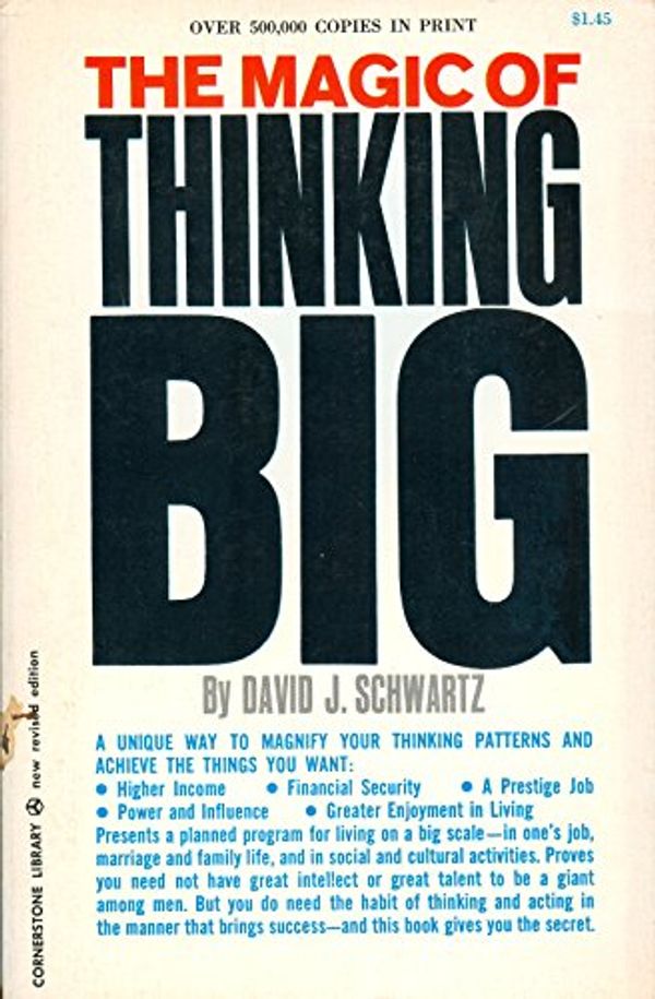 Cover Art for B000TWWVXS, The Magic of Thinking Big by David J. Schwartz