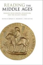 Cover Art for 9781442636736, Reading the Middle Ages: Sources from Europe, Byzantium, and the Islamic World, Third Edition by Barbara H. Rosenwein