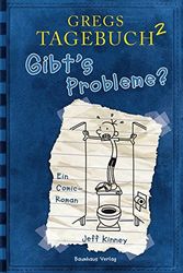 Cover Art for 9783833936333, Gibt's Probleme? by Jeff Kinney