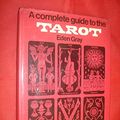 Cover Art for 9780289700136, Complete Guide to the Tarot by Eden Gray