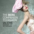 Cover Art for 9781847885630, The Berg Companion to Fashion by Bloomsbury