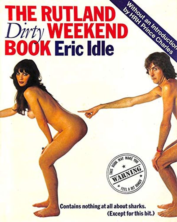 Cover Art for 9780846701859, The Rutland Dirty Weekend Book by Eric Idle