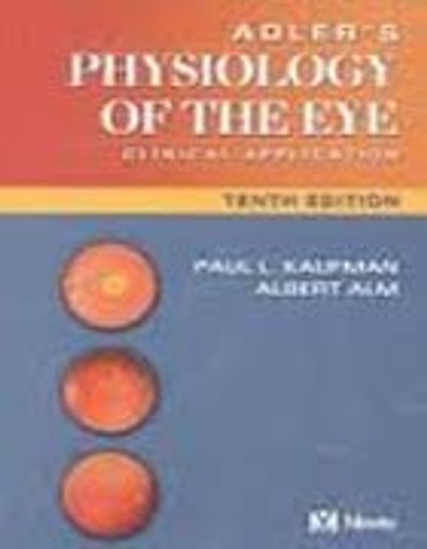 Cover Art for 9788131218488, Adlers Physiology Of The Eye, 10/E(Ex): Clinical Application by Books Wagon