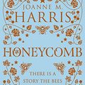 Cover Art for B08M9H49YG, Honeycomb by Joanne Harris