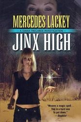 Cover Art for 9780765313195, Jinx High by Mercedes Lackey