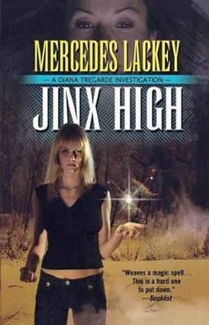 Cover Art for 9780765313195, Jinx High by Mercedes Lackey