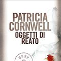 Cover Art for B008M2STG0, Oggetti di reato (Oscar bestsellers Vol. 331) (Italian Edition) by Patricia Cornwell
