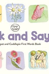 Cover Art for 9781760264352, Look and Say: A Snugglepot and Cuddlepie First Words Book (May Gibbs) by May Gibbs