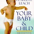 Cover Art for 9780140263251, Your Baby and Child by Penelope Leach