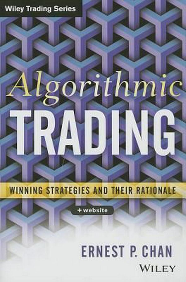 Cover Art for 9781118460146, Algorithmic Trading by Ernie Chan