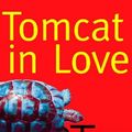 Cover Art for 9780002258197, Tomcat in Love by O’Brien, Tim